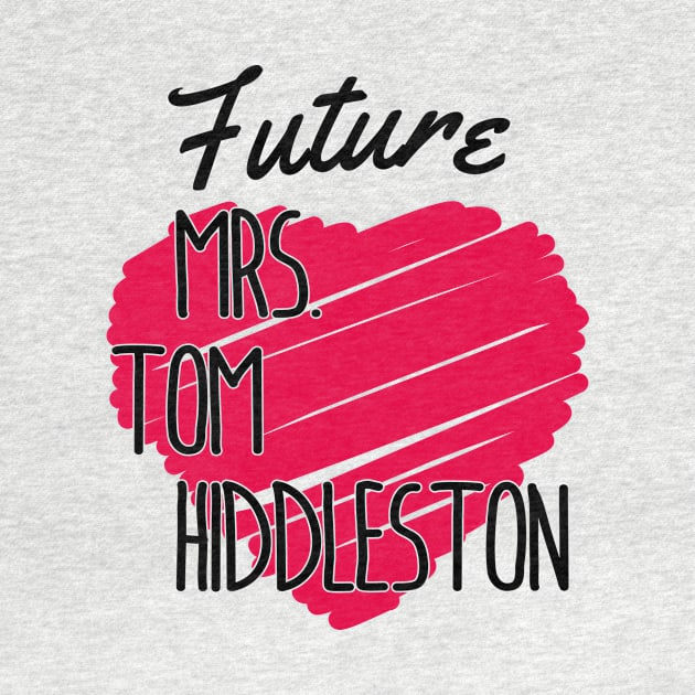 Future Mrs Tom Hiddleston Love Heart by Rebus28